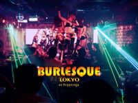 BURLESQUE TOKYO